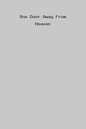 One Door Away From Heaven cover